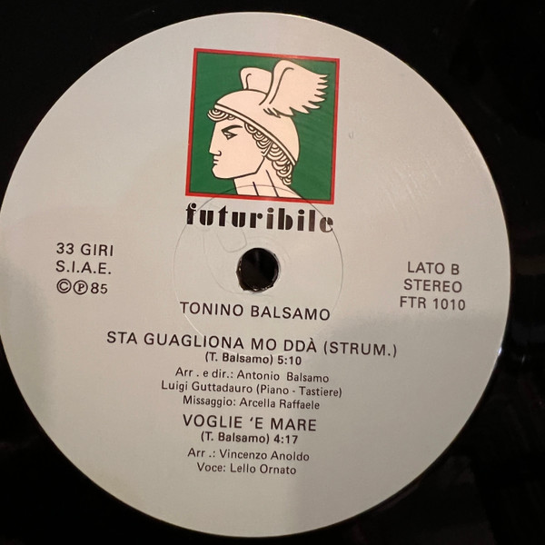 Tonino Balsamo - Sta Guagliona Mo Ddà | Futuribile (FTR 1010) - 3 Tonino Balsamo - Sta Guagliona Mo Ddà | Futuribile (FTR 1010) - 3