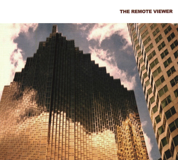 The Remote Viewer - Here I Go Again On My Own | City Centre Offices (TOWERBLOCK CD 007) - main The Remote Viewer - Here I Go Again On My Own | City Centre Offices (TOWERBLOCK CD 007) - main