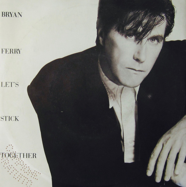 Bryan Ferry - Let's Stick Together | EG (VIN 45296) - main