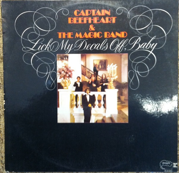 Captain Beefheart & The Magic Band - Lick My Decals Off, Baby | Reprise Records (RS 6420) - main