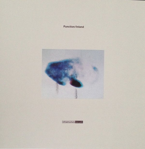 Function / Inland - Odeon EP | Infrastructure New York (INF-012) - main