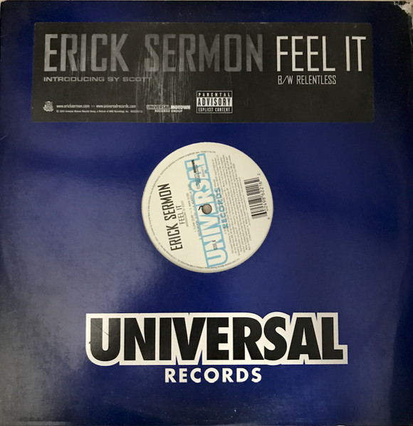 Erick Sermon - Feel It / Relentless | Universal Records (B0002417-11) - main