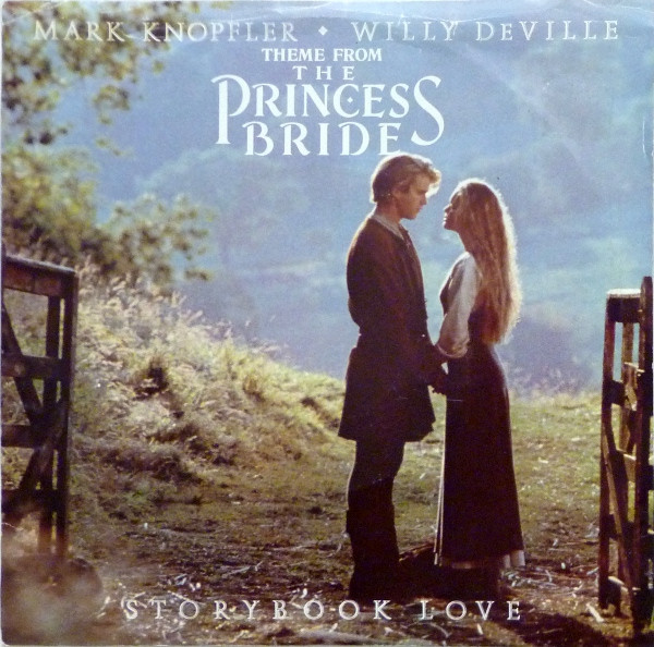 Mark Knopfler & Willy DeVille - Storybook Love (Theme From The Princess Bride) | Vertigo (888 989-7) - main