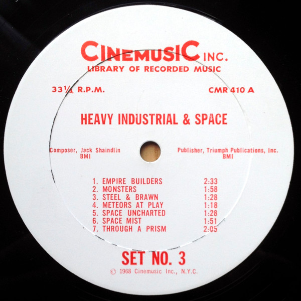 Jack Shaindlin - Set No. 3 - Heavy Industrial & Space / Children's Corner | Cinemusic Inc. (CMR 410) - main