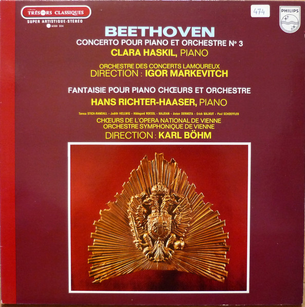 Ludwig van Beethoven – Clara Haskil , Hans Richter-Haaser , Igor Markevitch , Karl Böhm - Concerto Pour Piano Et Orchestre N°. 3 / Fantaisie Pour Piano Chœurs  Et Orchestre | Philips (6500 324) - main