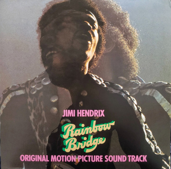 Jimi Hendrix - Rainbow Bridge - Original Motion Picture Sound Track | Experience Hendrix (none)
