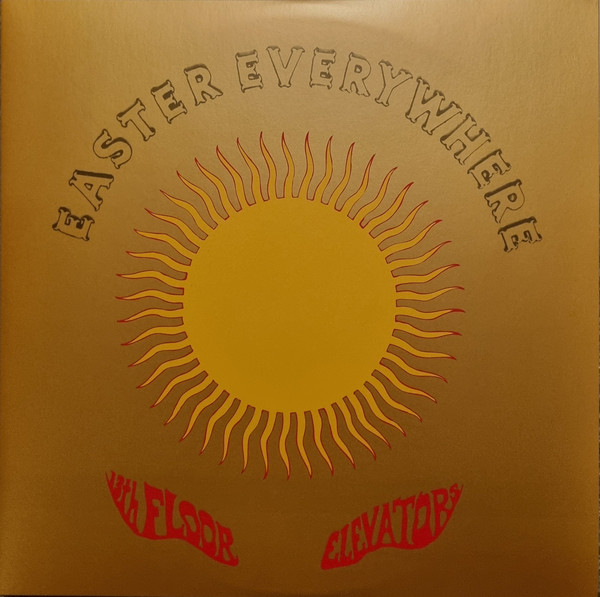 13th Floor Elevators - Easter Everywhere | International Artists (IA-LP-5) - 2 13th Floor Elevators - Easter Everywhere | International Artists (IA-LP-5) - 2