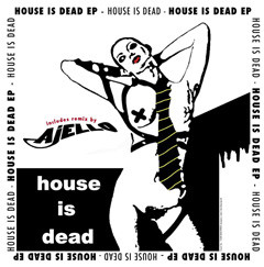 House Is Dead - House Is Dead EP | Milk Plus Records (MP002) - main House Is Dead - House Is Dead EP | Milk Plus Records (MP002) - main