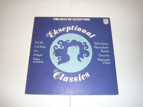 Ekseption - Ekseptional Classics - The Best Of Ekseption | Philips (6410 044 L) - main Ekseption - Ekseptional Classics - The Best Of Ekseption | Philips (6410 044 L) - main