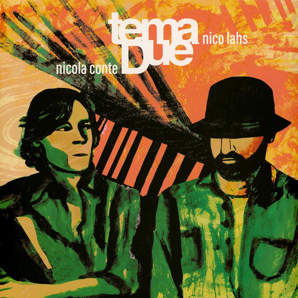 Nicola Conte and Nico Lahs present Tema Due - EP2 | Schema (SCEP548) - main Nicola Conte and Nico Lahs present Tema Due - EP2 | Schema (SCEP548) - main
