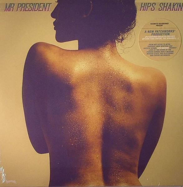 Mr President - Hips Shaking | Favorite Recordings (FVR091LP)