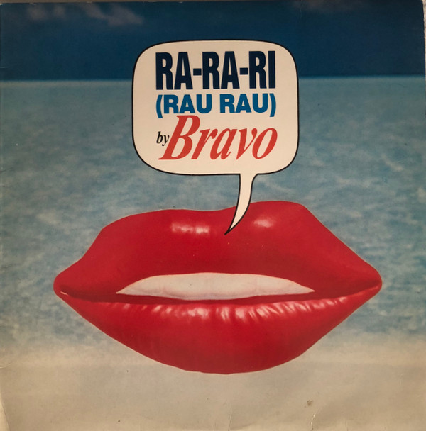 Bravo - Ra-Ra-Ri (Rau-Rau) | Fonit Cetra (LPX 289)