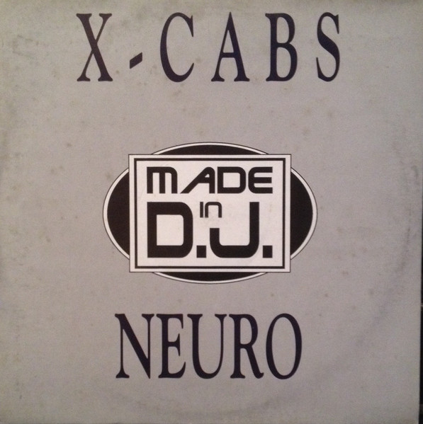 X-Cabs - Neuro | Made In DJ (MDJ 21)