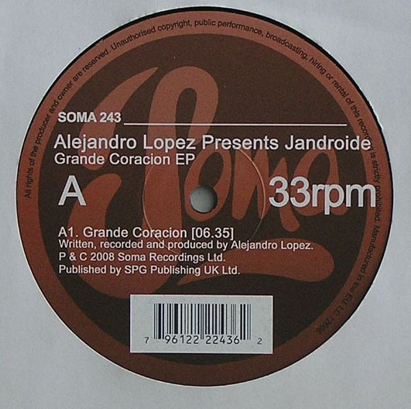 Jandroide - Grande Coracion EP | Soma Quality Recordings (SOMA 243)