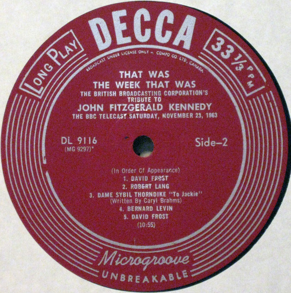 British Broadcasting Corporation - That Was The Week That Was: The British Broadcasting Corporation's Tribute To John Fitzgerald Kennedy | Decca (DL 9116) - 4
