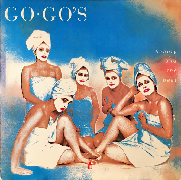 Go-Go's - Beauty And The Beat | Illegal Records (ILP 85332) - main