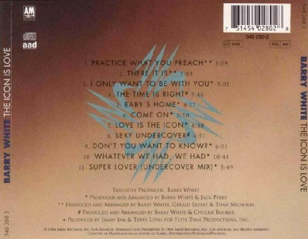 Barry White - The Icon Is Love | A&M Records (540 280-2) - 2 Barry White - The Icon Is Love | A&M Records (540 280-2) - 2