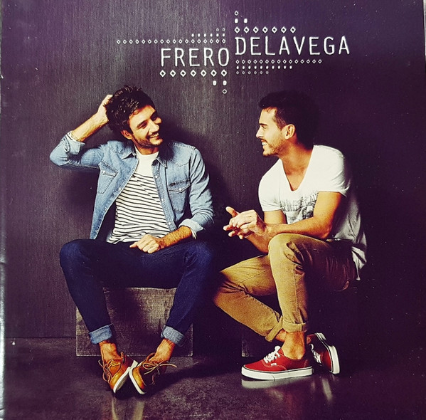 Fréro Delavega - Fréro Delavega | Capitol Music France (473 811-9) - main