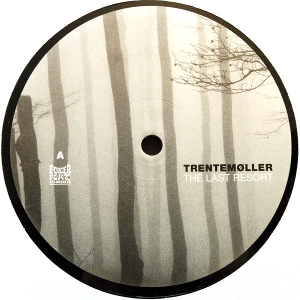 Trentemøller - The Last Resort (Vinyl Edition) | Poker Flat Recordings (PFRLP18) - 3 Trentemøller - The Last Resort (Vinyl Edition) | Poker Flat Recordings (PFRLP18) - 3