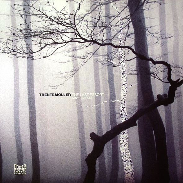 Trentemøller - The Last Resort (Vinyl Edition) | Poker Flat Recordings (PFRLP18)