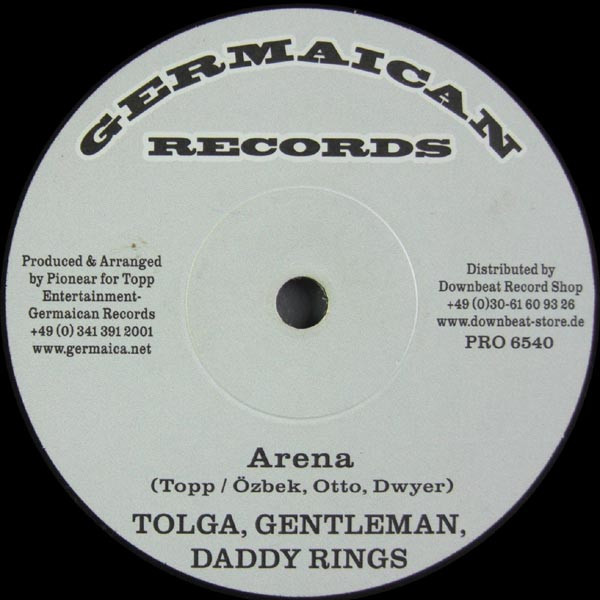 Tolga , Gentleman , Daddy Rings / Pionear - Arena | Germaican Records (PRO 6540)