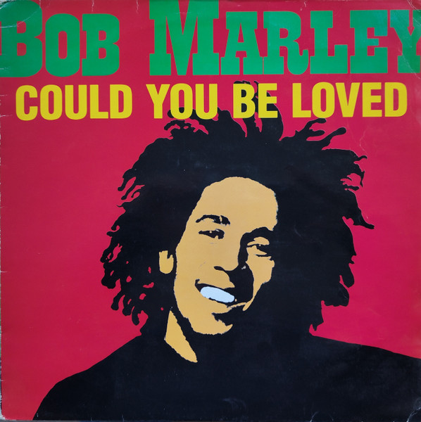 Bob Marley & The Wailers - Could You Be Loved | Tuff Gong (875 677-1)