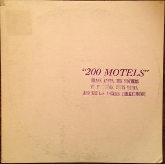 Frank Zappa , The Mothers , Zubin Mehta And The Los Angeles Philharmonic Orchestra - "200 Motels" | Trade Mark Of Quality (TMQ 71010) - main