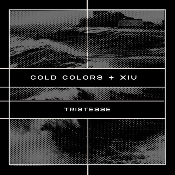 Cold Colors , Xiu - Tristesse | Peripheral Minimal (PM36)