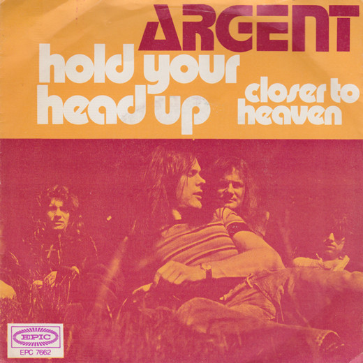 Argent - Hold Your Head Up | Epic (EPC 7662)