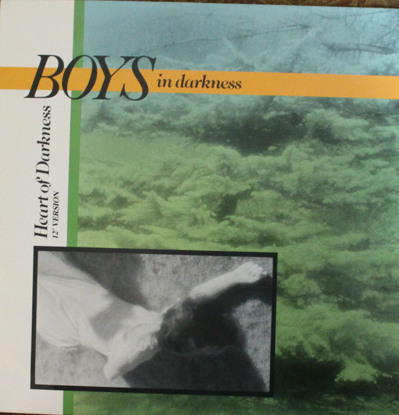 Boys In Darkness - Heart Of Darkness | Parlophone (12R 6069) - main