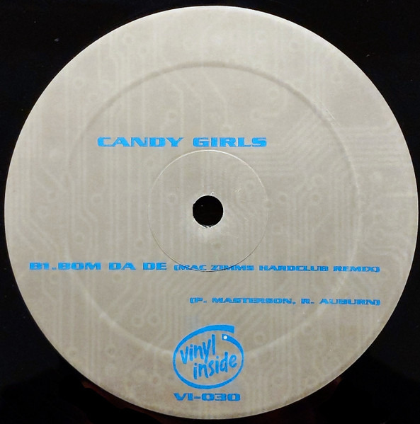 Candy Girls - Bom Da De | Vinyl Inside (VI-030) - 4 Candy Girls - Bom Da De | Vinyl Inside (VI-030) - 4