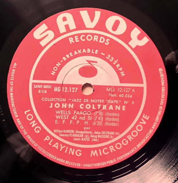 Wilbur Harden , John Coltrane , Tommy Flanagan , Doug Watkins , Louis Hayes - Mainstream - The East Coast Jazz Scene  | Savoy Records (MG 12127) - 3 Wilbur Harden , John Coltrane , Tommy Flanagan , Doug Watkins , Louis Hayes - Mainstream - The East Coast Jazz Scene  | Savoy Records (MG 12127) - 3
