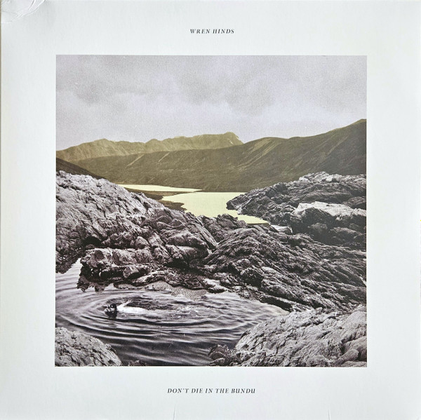 Wren Hinds - Don’t Die In The Bundu | Bella Union (BELLA1447V) - 2 Wren Hinds - Don’t Die In The Bundu | Bella Union (BELLA1447V) - 2