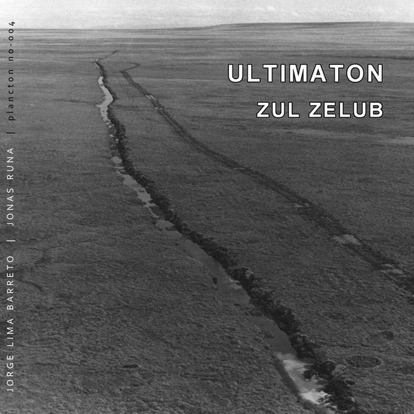 Zul Zelub - Ultimaton | Plancton Music (no-004)