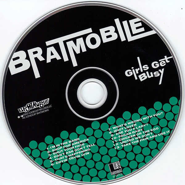 Bratmobile - Girls Get Busy | Lookout! Records (LK 280 CD) - 4 Bratmobile - Girls Get Busy | Lookout! Records (LK 280 CD) - 4