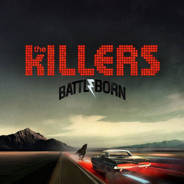 The Killers - Battle Born | Island Records (0602537118748)
