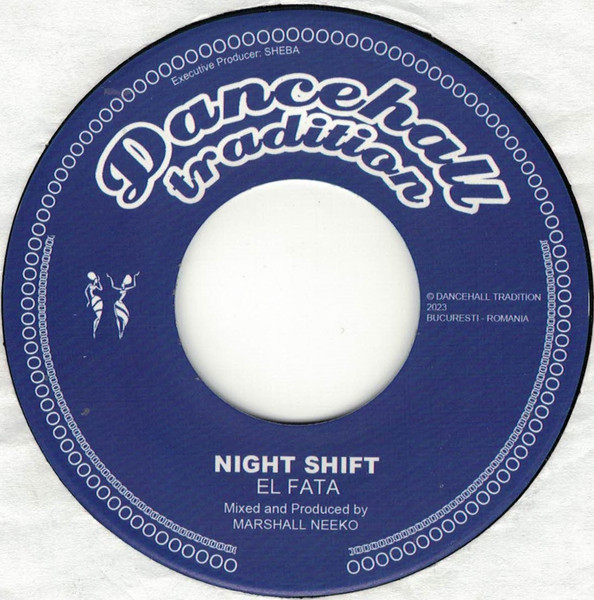 El Fata / Blackout Ja - Night Shift / Emergency Walk | Dancehall Tradition (DT7005) - main El Fata / Blackout Ja - Night Shift / Emergency Walk | Dancehall Tradition (DT7005) - main