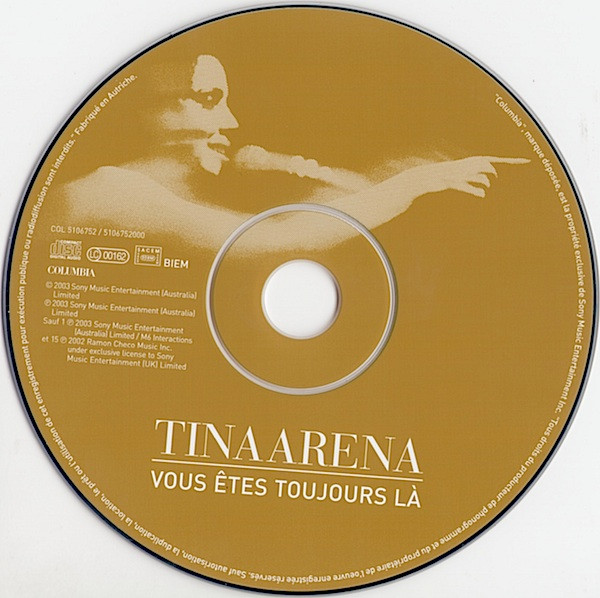 Tina Arena - Vous Êtes Toujours Là | Columbia (COL 5106752) - 3