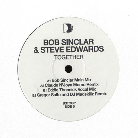 Bob Sinclar & Steve Edwards - Together | Defected (BSTOG01) - main Bob Sinclar & Steve Edwards - Together | Defected (BSTOG01) - main