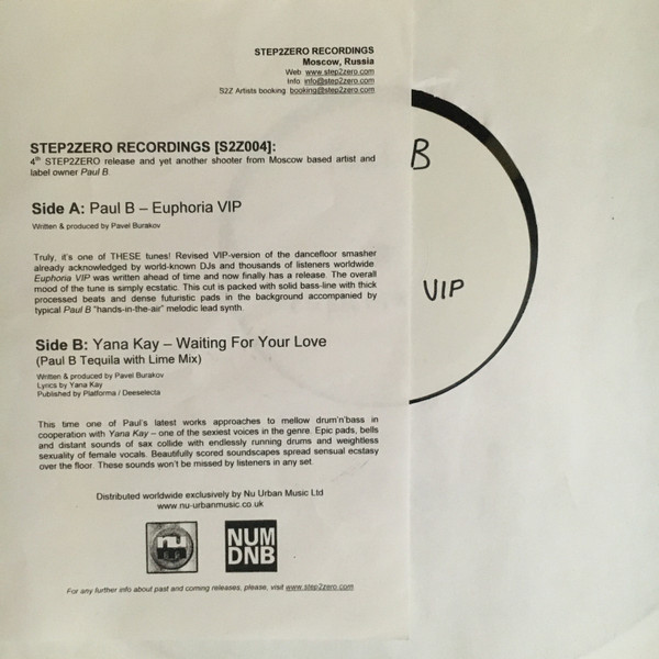 Paul B / Yana Kay - Euphoria VIP / Waiting For Your Love (Paul B Tequila With Lime Mix) | Step 2 Zero Recordings (S2Z004) - 3 Paul B / Yana Kay - Euphoria VIP / Waiting For Your Love (Paul B Tequila With Lime Mix) | Step 2 Zero Recordings (S2Z004) - 3
