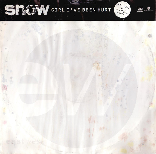 Snow - Girl, I've Been Hurt | EastWest Records America (A8417T)