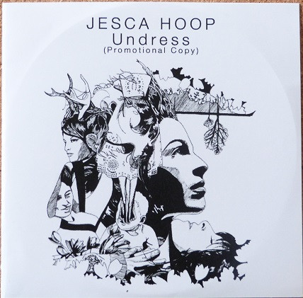 Jesca Hoop - Undress | Last Laugh Records (LASTL017CD)
