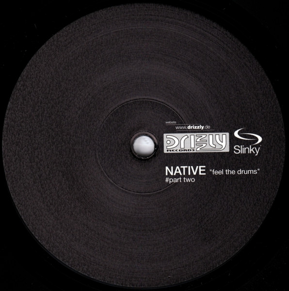 Native - Feel The Drums | Drizzly (DRIZ2011/63R) - 2