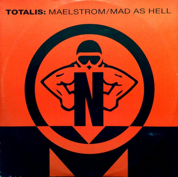 Totalis - Maelstrom / Mad As Hell | NovaMute (12 NoMu 2) - main