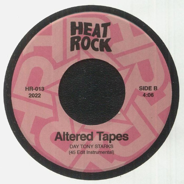 Altered Tapes - Day Tony Starks | Heat Rock Records (HR-013) - 2