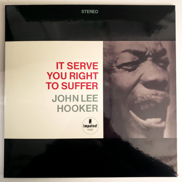 John Lee Hooker - It Serve You Right To Suffer | Impulse! (AS-9103) - main