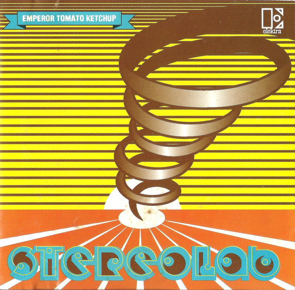 Stereolab - Emperor Tomato Ketchup | Elektra (61840-2) Stereolab - Emperor Tomato Ketchup | Elektra (61840-2)