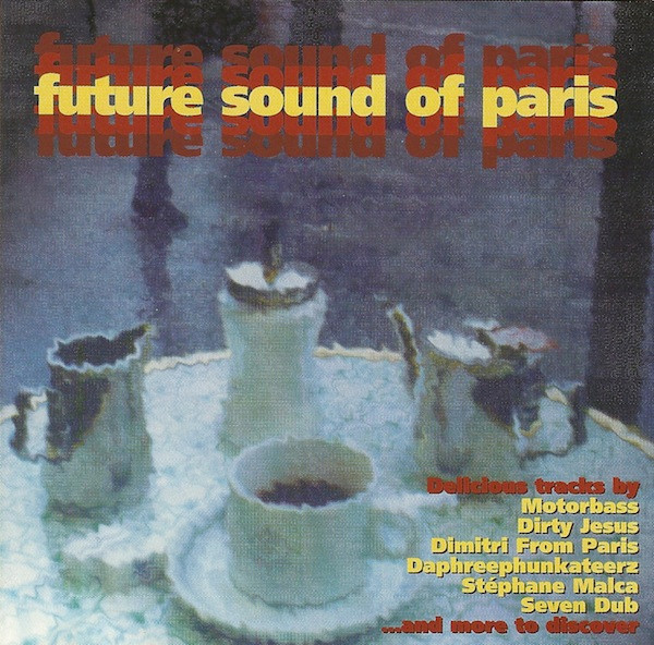 Various - Future Sound Of Paris | PolyGram Distribution (533-738-2) - main