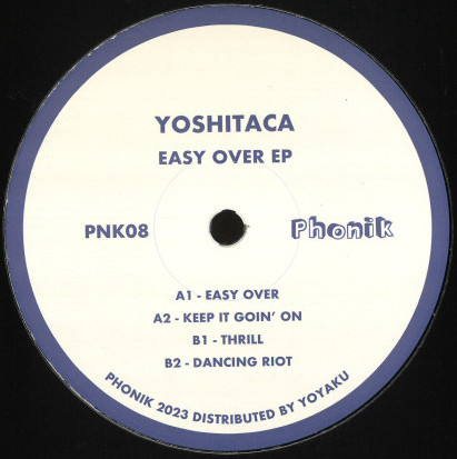 Yoshitaca - Easy Over | Phonik (PNK08)