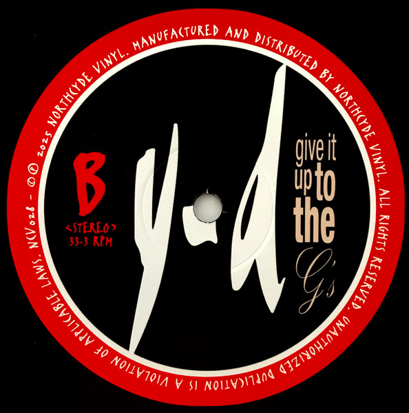 YD - Give It Up To The G's | NorthCyde Vinyl (NCV028) - 4 YD - Give It Up To The G's | NorthCyde Vinyl (NCV028) - 4